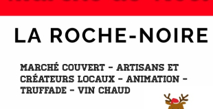 Marché de Noel La Roche Noire