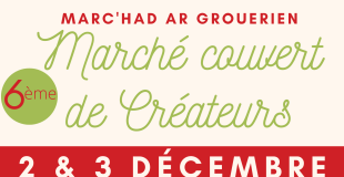 Marché couvert de Créateurs 2023 Saint Herblain / Emplacements disponibles !