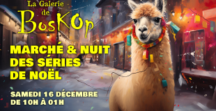 Marché des Créateurices et Nuit des Séries de Noël