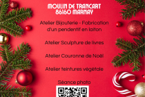 Marché de Noël 2025 du Moulin de Trancart à Marnay (86)